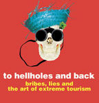 Travelling to the extreme